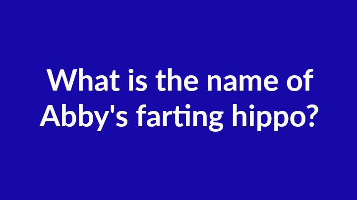 abby's farting hippopotamus