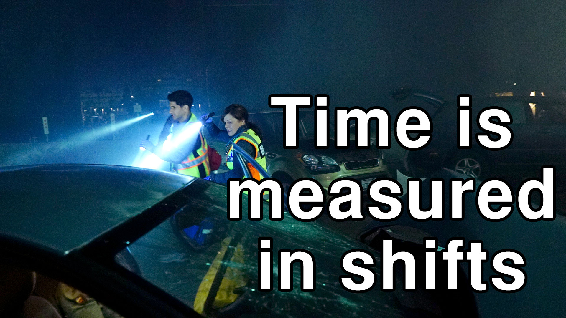 Time is measured in shifts