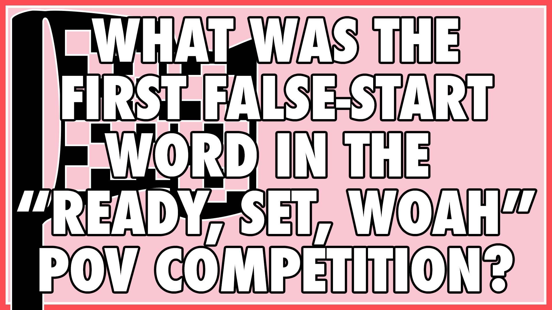 What was the first false-start word in the